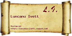 Luncanu Ivett névjegykártya